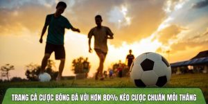 Trangcadobongda.lat - Tối ưu cơ hội thắng tại trang cá độ bóng đá